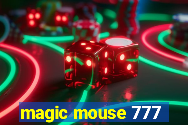 magic mouse 777